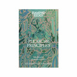 Flamingo Estate Pleasure Principles